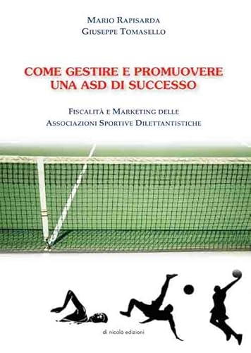 Come gestire e promuovere una asd di successo