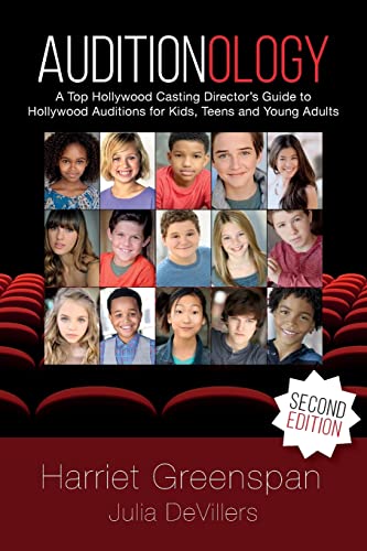 Auditionology: A Top Hollywood Casting Director's Guide to...