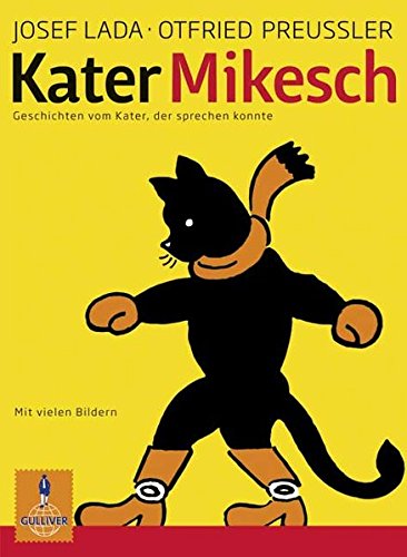 Kater Mikesch: Geschichten vom Kater, der sprechen konnte