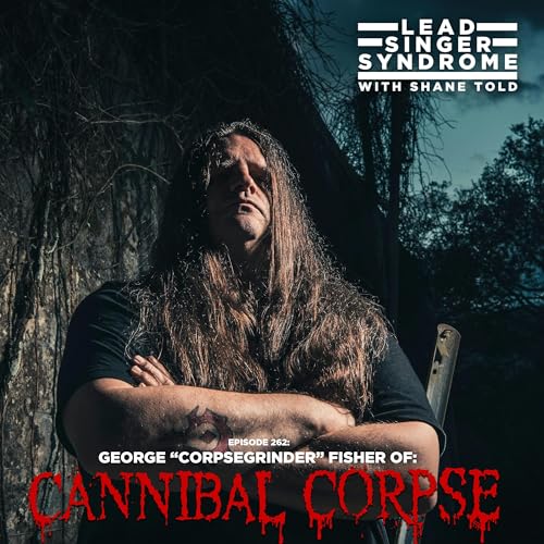 George "Corpsegrinder" Fisher (Cannibal Corpse) Podcast Por  arte de portada