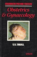 Diagnostic Picture Tests in Obstetrics & Gynaecology 0723409323 Book Cover
