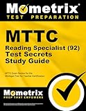 MTTC Reading Specialist (92) Test Secrets Study Guide: MTTC Exam Review for the Michigan Test for Teacher Certification