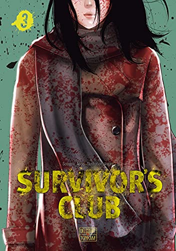 Survivor's Club — Tome 3