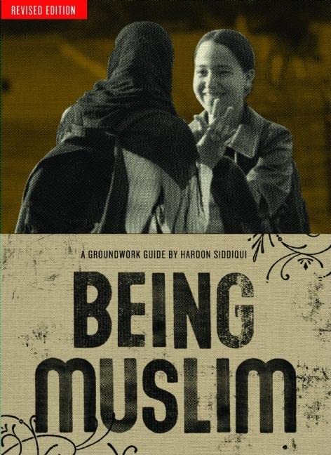 Buy Being Muslim (Groundwork Guides) — BookShops.in
