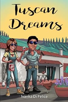 Zany Renovations in Tuscany - Book #3 of the Italian Living