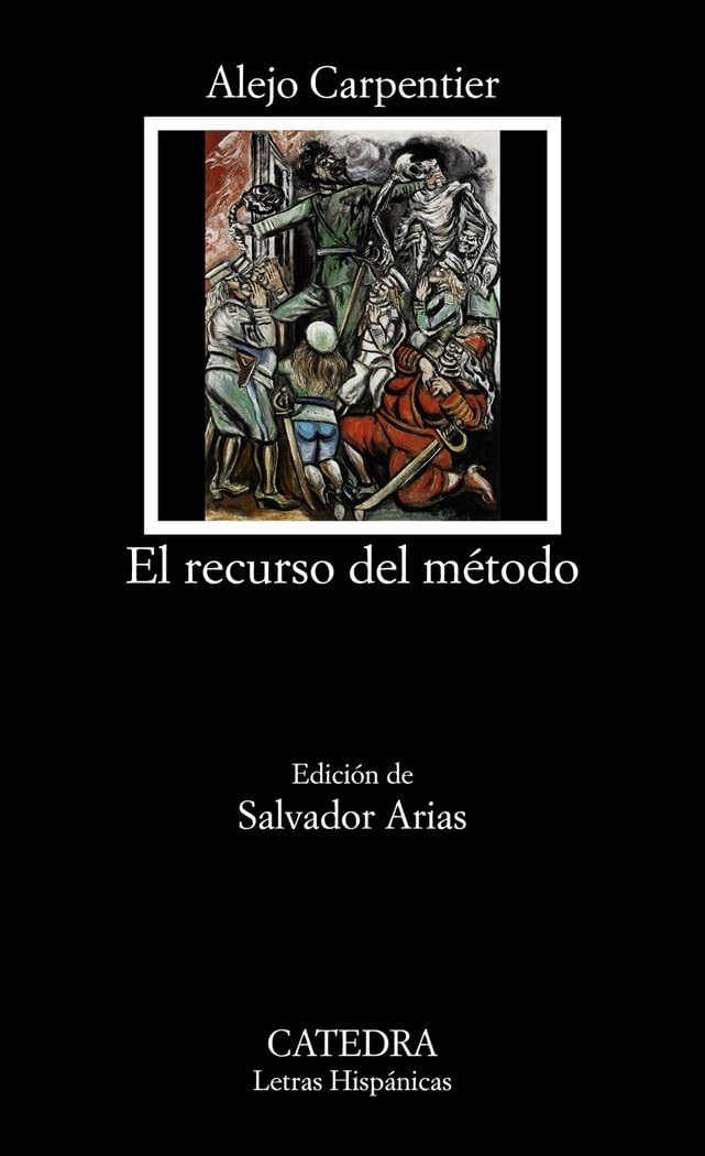 El Recurso del Metodo (Letras Hispanicas / Hispanic Writings)