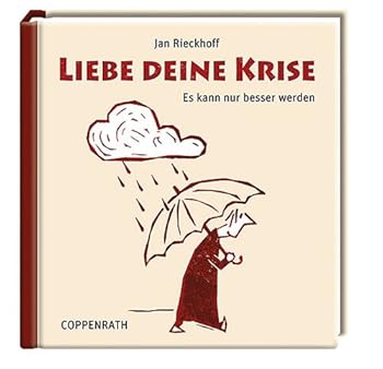 Paperback Liebe deine Krise [German] Book