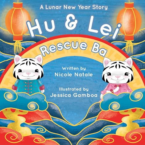 Audiobook: Hu and Lei Rescue Ba by Nicole Natale episode artwork