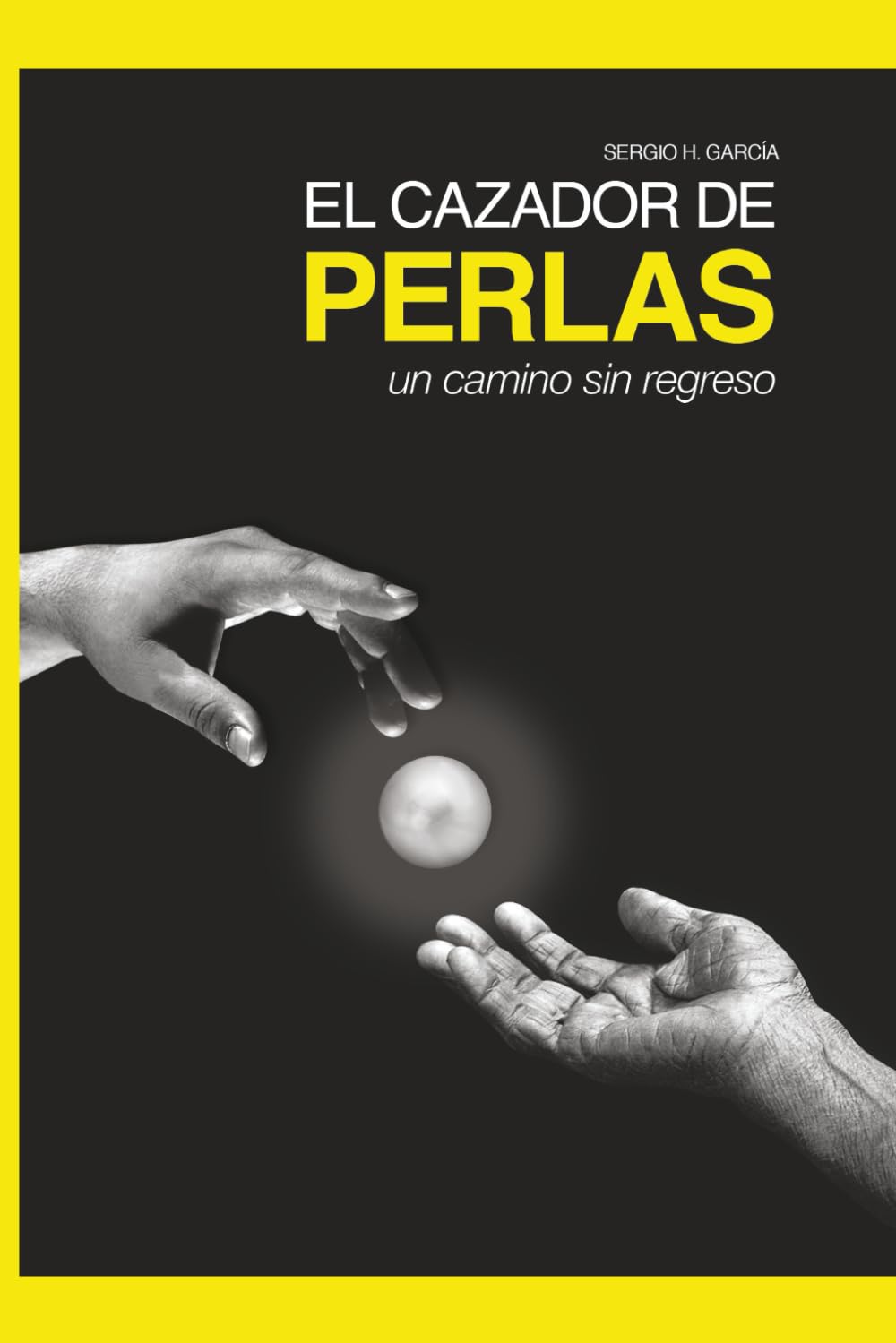 El Cazador de Perlas: Un camino sin regreso