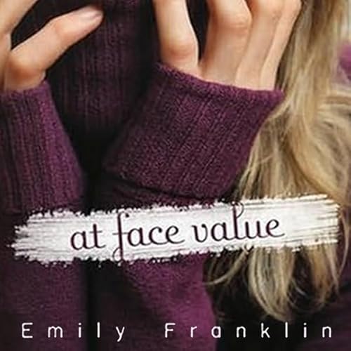At Face Value Audiolivro Por Emily Franklin capa
