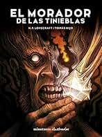 El morador de las tinieblas, de H.P. Lovecraft. Ilustrada por Tomás Hijo (Minotauro Ilustrados)