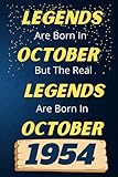 Photo Gallery legends are born in october but the real legends are born in october 1954: happy birthday/anniversary gift ideas for women, men, mom. lined notebook ... gift card alternative for friends and girl Photo Gallery legends are born in october but the real legends are born in october 1954: happy birthday/anniversary gift ideas for women, men, mom. lined notebook ... gift card alternative for friends and girl