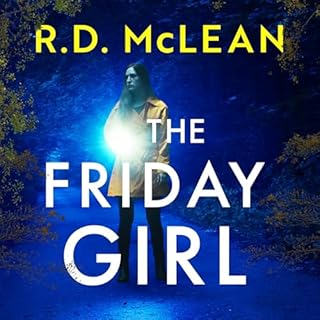 The Friday Girl Audiolibro Por R.D. McLean arte de portada