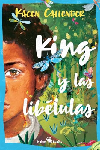 King y las libélulas: (King and the Dragonflies): 5 (KAKAO MIDDLE)