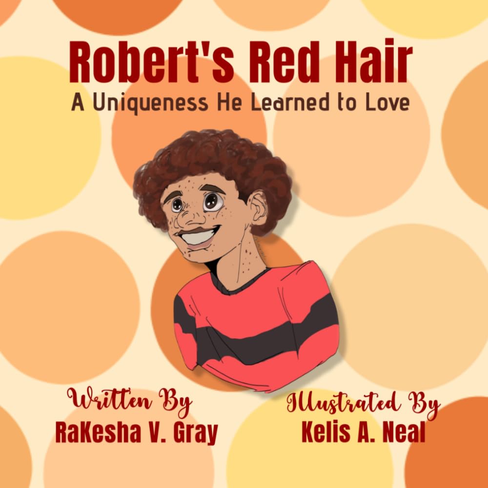 Robert's Red Hair: A Uniqueness He Learned to Love
