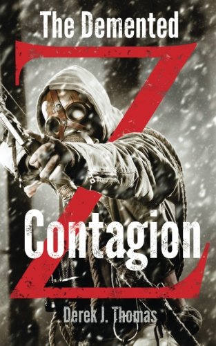 The Demented: Contagion