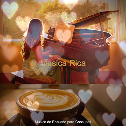 Musicas Rica Musica Rica de Música de Ensueño para Consultas en Amazon Music Unlimited