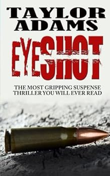 Paperback EYESHOT: The most gripping suspense thriller you will ever read Book