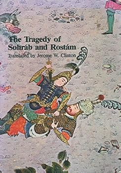The Tragedy of Sohrab and Rostam