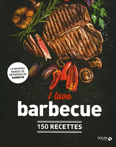 Télécharger I love BBQ livre En ligne