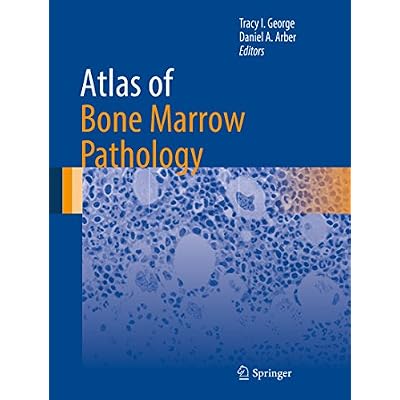 Atlas of Bone Marrow Pathology