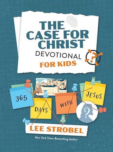 The Case for Christ Devotional for Kids: 365 Days with
