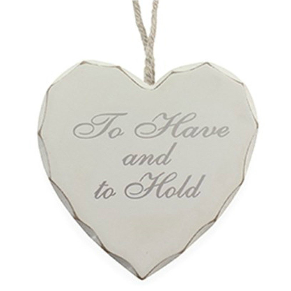 Leonardo Hanging Heart Plaque To Have And To Hold Wedding Décor Gift