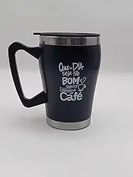 Caneca Térmica com Tampa, 300 ml, Aço Inox, Preta com Estampa Café (Que o Dia Seja Tão Bom Quanto o Cheirinho do Café)