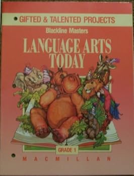 Unknown Binding Gifted & Talented Projects, Language Arts Today Blackline Masters, Grade 1 Book