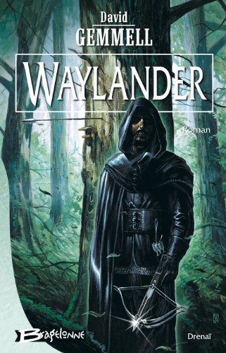 Waylander [French] 291437013X Book Cover