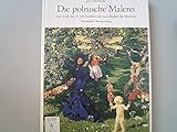 Die polnische Malerei vom Ende des 18. Jahrhunderts bis zum Beginn der Moderne