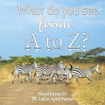 Paperback What do you see from A to Z!: AFRICA (Volume) Book