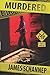 Murdered (Click Your Poison) (Volume 2)