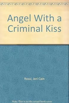 Paperback Angel With a Criminal Kiss Book