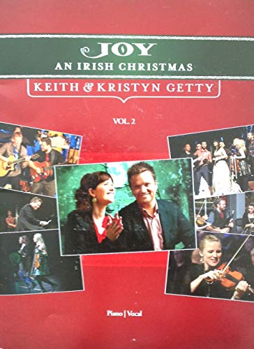 Keith and Kristyn Getty - Joy: An Irish Christmas Volume 2 - Piano, Vocal and Guitar Chords