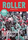 Roller Magazine(ローラー・マガジン) vol.28 (2018-08-31) [雑誌]