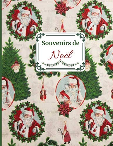 Souvenirs de Noël: Idée cadeau sympa pour toute la famille. Album de souvenirs des fêtes de fin d 'année