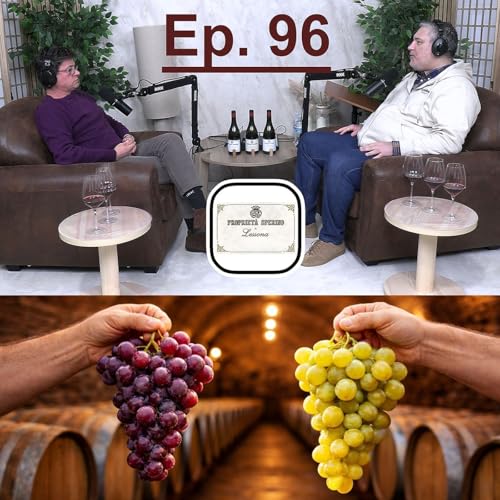 Ep.96 - PROPRIET&Agrave; SPERINO e i vuoi VINI racontati da LUCE DE MARCHI