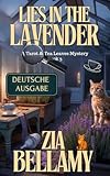 zofen kleid  Lies in the Lavender - Deutsche Ausgabe: EINE VERGIFTETE ZOFE. EIN VERZWEIFELTES HAUSMÄDCHEN. EIN GEHEIMNIS, DAS SIE ALLE ZERSTÖREN KÖNNTE. (Tarot and Tea Leaves Mysteries - German Edition 3)