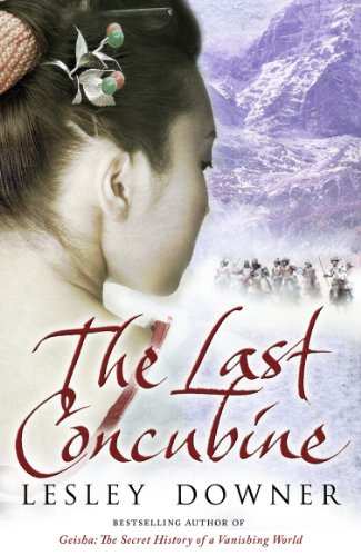 The Last Concubine The Shogun Quartet Book 2 Kindle Edition By Downer Lesley Literature Fiction Kindle Ebooks Amazon Com