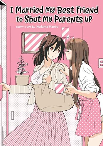 I Married My Best Friend to Shut My Parents Up Kindle & comiXology