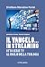 Il Vangelo... In Streaming. Otto Serie Tv Al Vaglio Della Teologia - 3