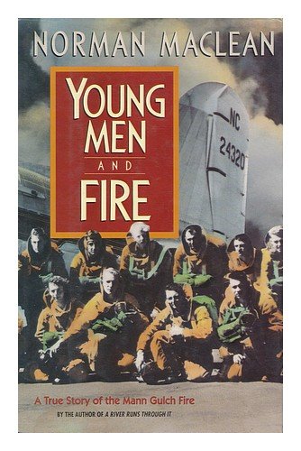 Young Men and Fire: A True Story of the Mann Gu... B00HZ0GNOK Book Cover