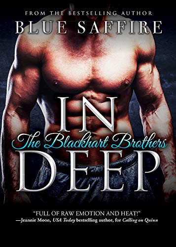 In Deep (The Blackhart Brothers Book 2)