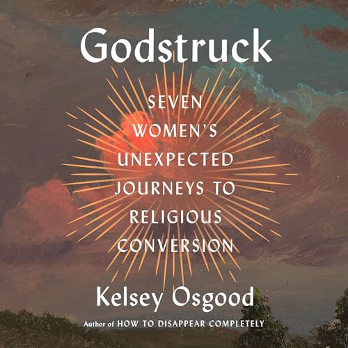 Godstruck by Kelsey Osgood episode artwork