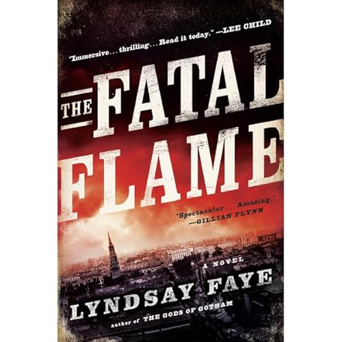 The Fatal Flame Audiolivro Por Lyndsay Faye capa