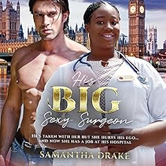 Couverture de His Big, Sexy Surgeon