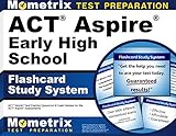 ACT Aspire Early High School Flashcard Study System: ACT Aspire Test Practice Questions & Exam Review for the ACT Aspire Assessments