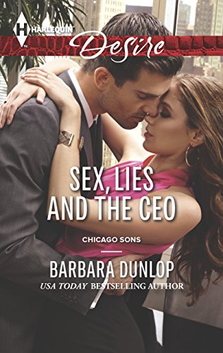 Sex, Lies and the CEO (Chicago Sons, 1)