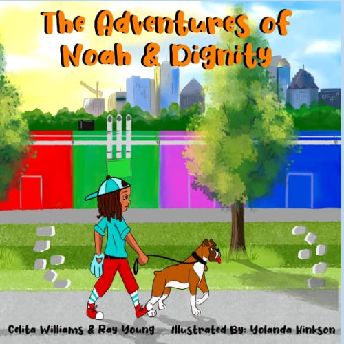 The Adventures of Noah & Dignity